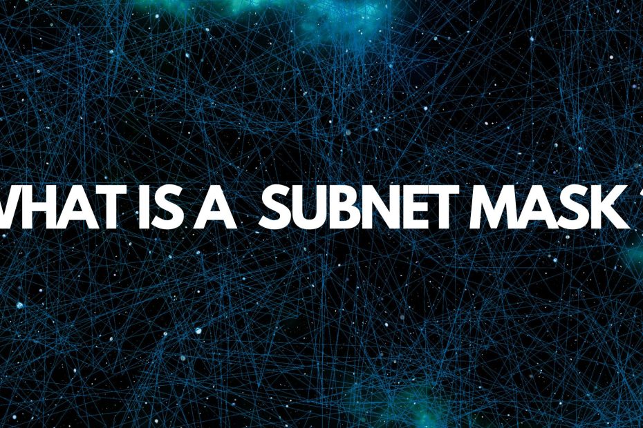 What Is A Subnet Mask (1)